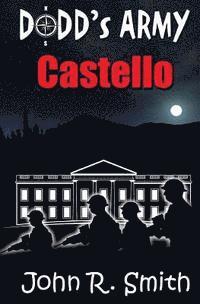 bokomslag Dodd's Army: Castello