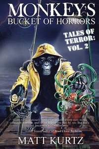 bokomslag Monkey's Bucket of Horrors - Tales of Terror: Vol. 2