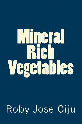 bokomslag Mineral Rich Vegetables