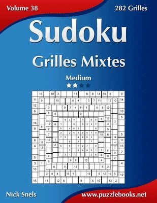 bokomslag Sudoku Grilles Mixtes - Medium - Volume 38 - 282 Grilles