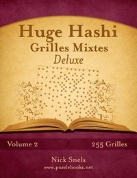 bokomslag Huge Hashi Grilles Mixtes Deluxe - Volume 2 - 255 Grilles