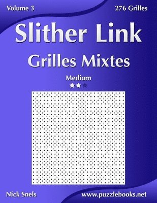 Slither Link Grilles Mixtes - Medium - Volume 3 - 276 Grilles 1