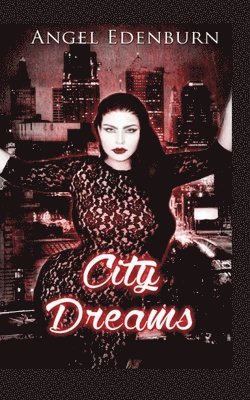 City Dreams 1