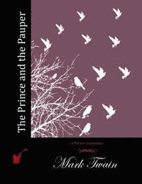 Mark Twain - The Prince and the Pauper, Häftad