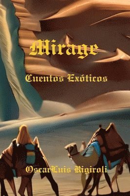 bokomslag Mirage: Cuentos Exóticos