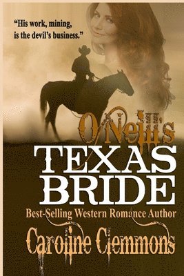 Caroline Clemmons - O'Neill's Texas Bride, Häftad. Tillgänglighet: Lägg i varukorg