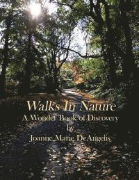 bokomslag Walks in Nature: A Wonder Book of Discovery