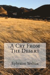 A Cry From The Desert 1