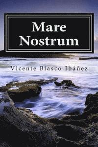 Vicente Blasco Ibanez, Editorial Internacional - Mare Nostrum, Häftad
