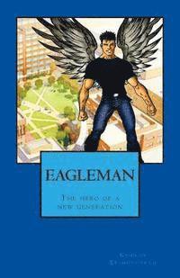 bokomslag Eegleman: The hero of a new generation
