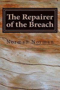 The Repairer of the Breach 1