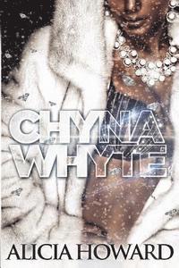 bokomslag Chyna Whyte