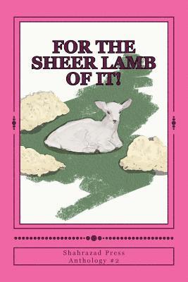 Christopher Paul - For the Sheer Lamb of It!, Häftad. Tillgänglighet: Lägg i varukorg