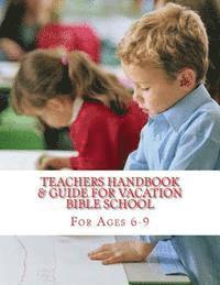 Diane M. Winbush - Teachers Handbook & Guide for Vacation Bible School: My Vacation Bible School, Häftad