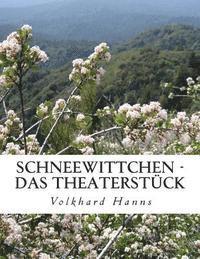 bokomslag Schneewittchen - Das Theaterstück