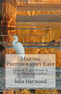 Making Photography Easy 1