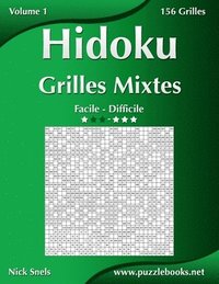 bokomslag Hidoku Grilles Mixtes - Facile a Difficile - Volume 1 - 156 Grilles