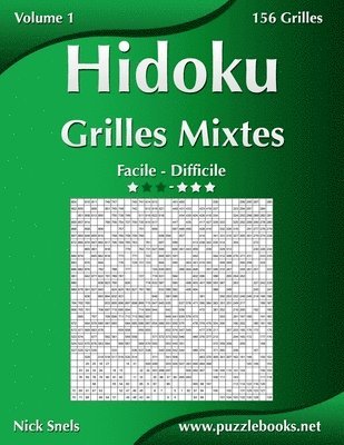 bokomslag Hidoku Grilles Mixtes - Facile  Difficile - Volume 1 - 156 Grilles