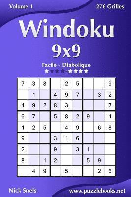 bokomslag Windoku 9x9 - Facile à Diabolique - Volume 1 - 276 Grilles