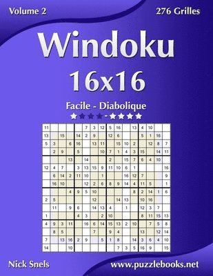 bokomslag Windoku 16x16 - Facile  Diabolique - Volume 2 - 276 Grilles