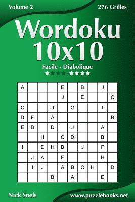 bokomslag Wordoku 10x10 - Facile à Diabolique - Volume 2 - 276 Grilles