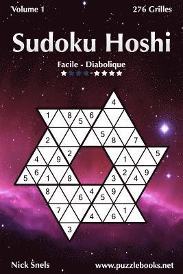 bokomslag Sudoku Hoshi - Facile à Diabolique - Volume 1 - 276 Grilles