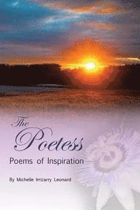 bokomslag The Poetess: Poems of Inspiration