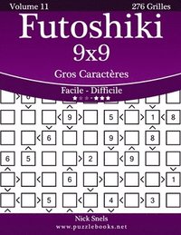 bokomslag Futoshiki 9x9 Gros Caractères - Facile à Difficile - Volume 11 - 276 Grilles