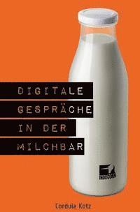 Digitale Gespräche in der Milchbar 1