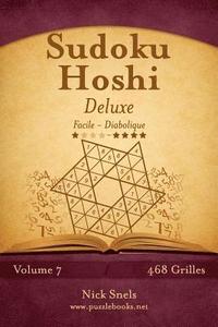 bokomslag Sudoku Hoshi Deluxe - Facile à Diabolique - Volume 7 - 468 Grilles