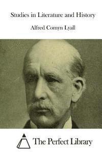 Alfred Comyn Lyall, The Perfect Library - Studies in Literature and History, Häftad