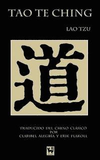 bokomslag Tao Te Ching: El Camino y la Virtud