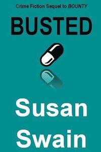 bokomslag Busted: Crime Fiction Sequel to Bounty