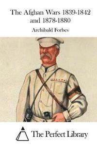 bokomslag The Afghan Wars 1839-1842 and 1878-1880