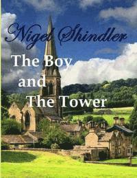 bokomslag The Boy and The Tower