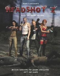 bokomslag Headshot Z: Rules for Zombie Mayhem