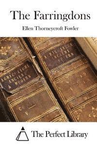Ellen Thorneycroft Fowler, The Perfect Library - The Farringdons, Häftad