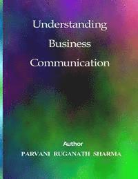 bokomslag Understanding Business Communication