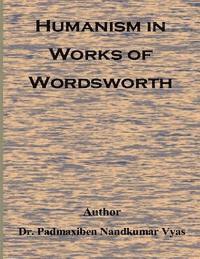 bokomslag Humanism In Works Of Wordsworth