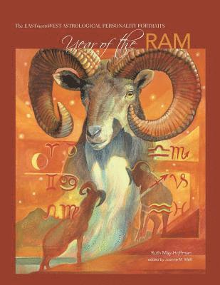 bokomslag Year of the Ram: The EAST Meets WEST Astrological Personality Portrait