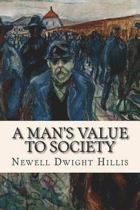 A Man's Value to Society 1