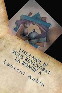 bokomslag Lisez-moi, je vous revendrai la bombe A: Le spectre, déviations géodésiques