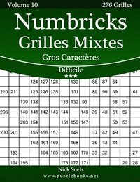 bokomslag Numbricks Grilles Mixtes Gros Caractères - Difficile - Volume 10 - 276 Grilles