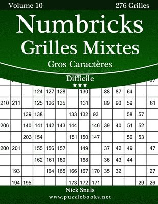 bokomslag Numbricks Grilles Mixtes Gros Caractères - Difficile - Volume 10 - 276 Grilles