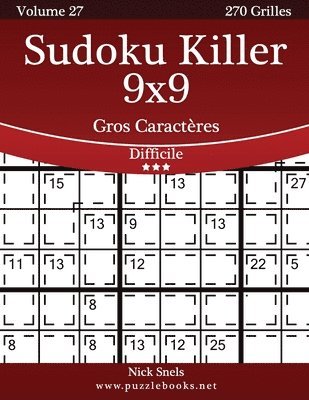 bokomslag Sudoku Killer 9x9 Gros Caractères - Difficile - Volume 27 - 270 Grilles