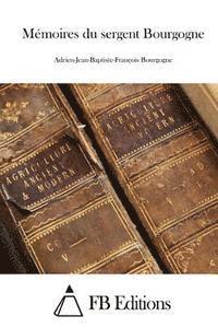 bokomslag Mémoires du sergent Bourgogne