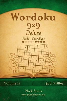 bokomslag Wordoku 9x9 Deluxe - Facile à Diabolique - Volume 11 - 468 Grilles