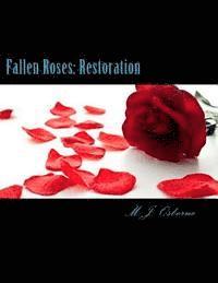 bokomslag Fallen Roses: Restoration