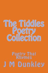 bokomslag The Tiddles Poetry Collection