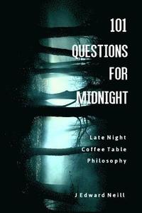bokomslag 101 Questions for Midnight